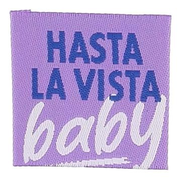 Bohin Label - Hasta La Vista Baby